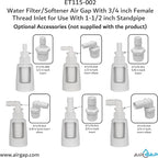 Water Filter/Softener Air Gap With 3/4-inch Female Threaded Inlet for Use With 1-1/2-inch or 2 inches (with coupler) Standpipe (ET115-002, G-175, DLA-G15)